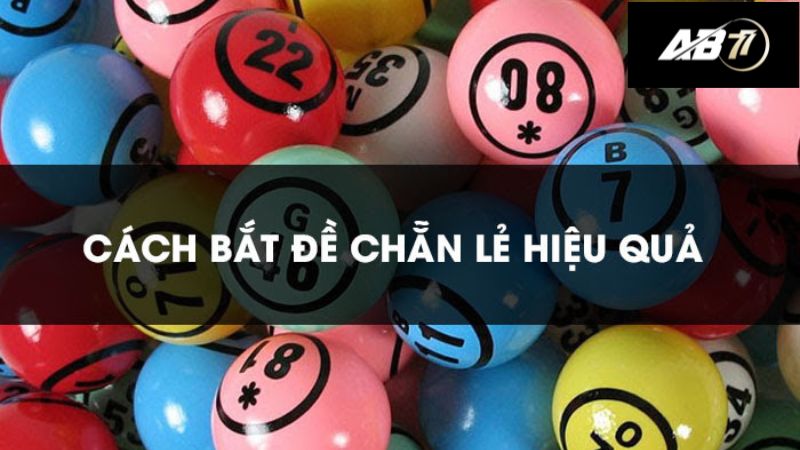 cách bắt tổng chẵn lẻ trong lô đề